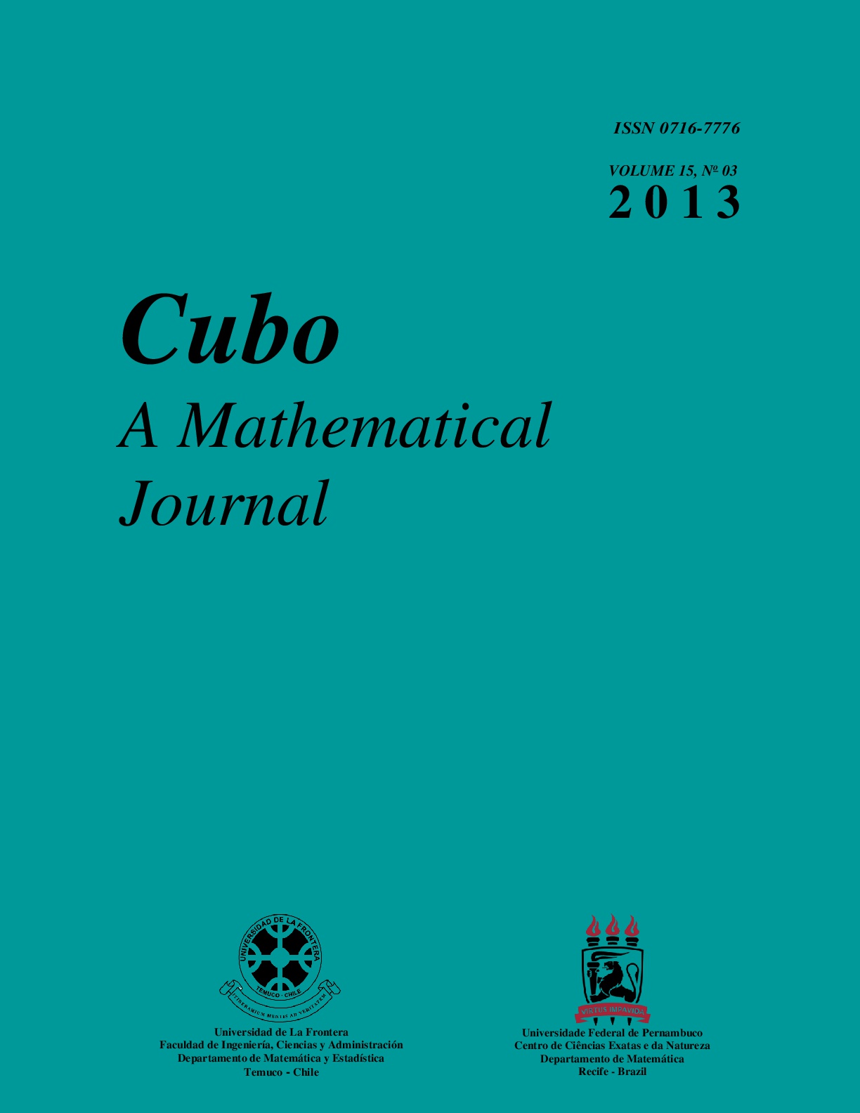 					View Vol. 15 No. 3 (2013): CUBO, A Mathematical Journal
				