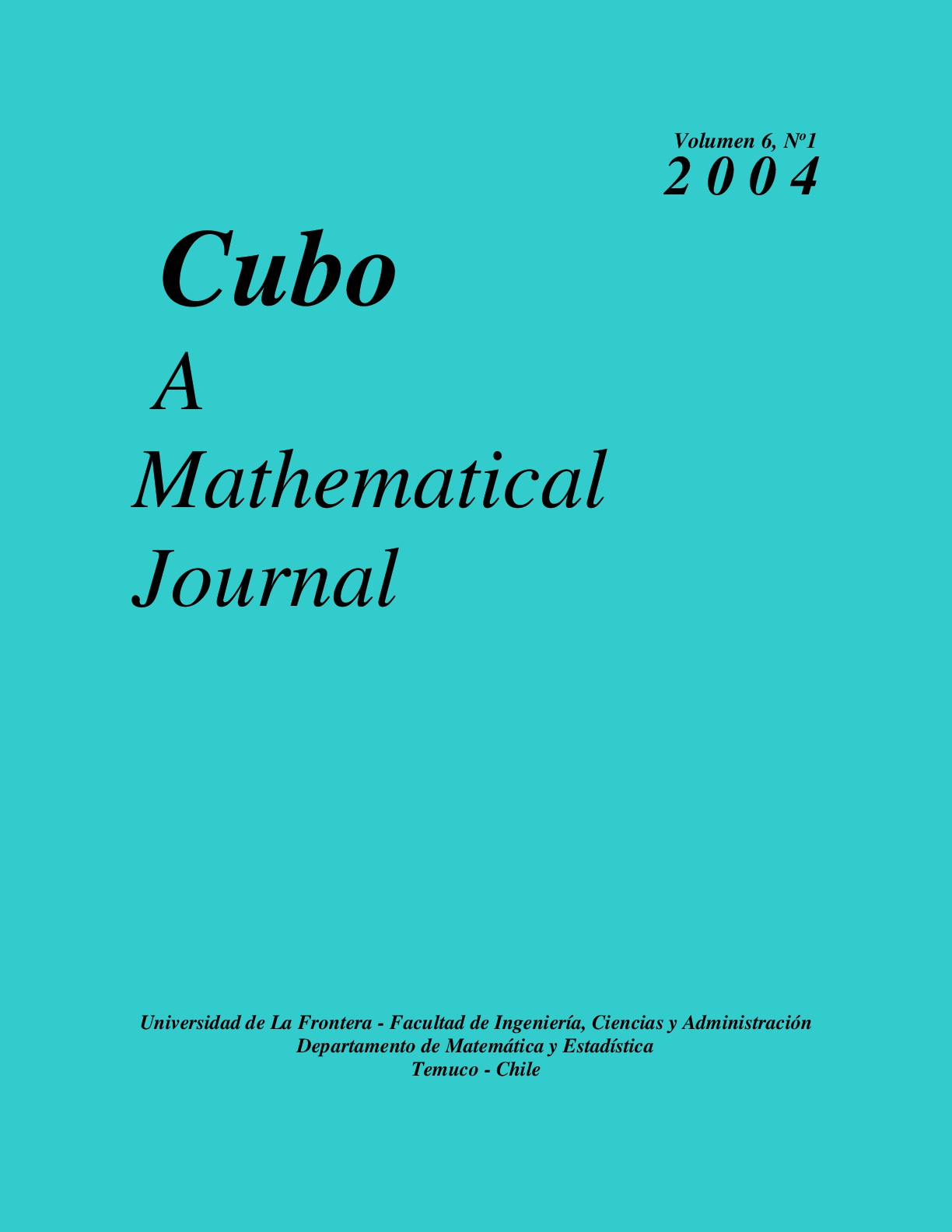 					View Vol. 6 No. 1 (2004): CUBO, A Mathematical Journal
				